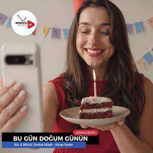 Bugün Doğum Günün