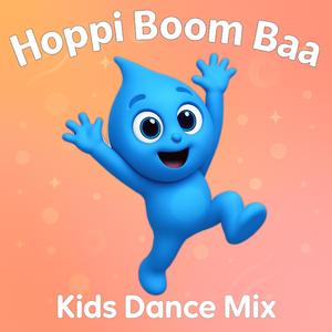 Hoppi Boom Baa (Kids Dance Mix)