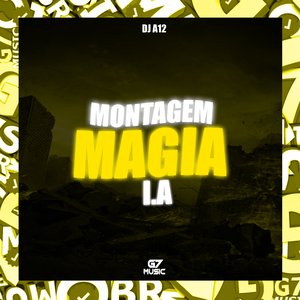 Montagem Magia I.á