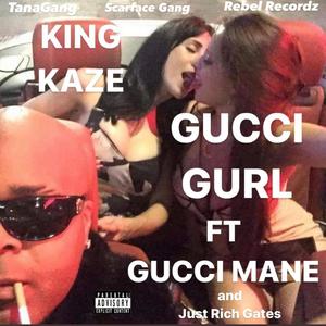 Gucci Gurl (feat. Just Rich Gates)