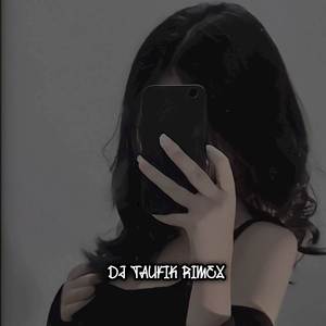 Dj Selalu Di Tuang Lagi Telolet x Tata Tau Tau