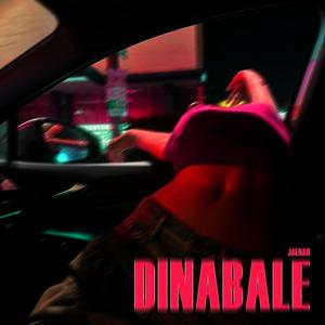 DINABALE (feat. TR4E)