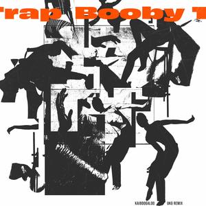 Booby Trap (KAIBOOGALOO UKG Remix)