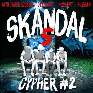 SkandaLiczny Cypher #2 (feat. Dżablant, Honcent & Fileman)