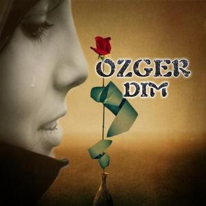 OZGER DIM