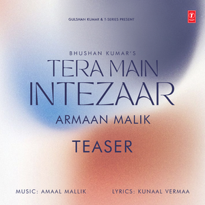 Tera Main Intezaar (Teaser)