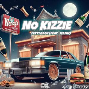 No Kizzie (feat. Mann)