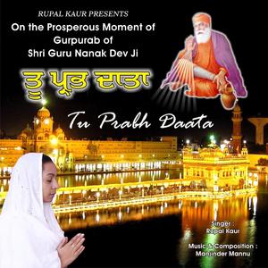 Tu Prabh Daata