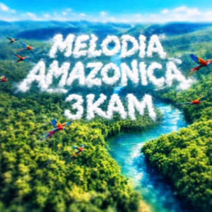 MELODIA AMAZONICA 1.0