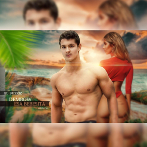 Esa Bebesita (Dembow)
