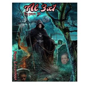 AL 3X1 (LA PARA28) (feat. La Cotorra Prod)