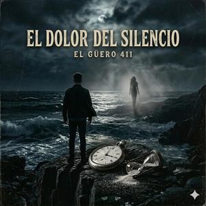 EL DOLOR DEL SILENCIO