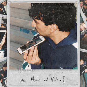 Le monde est virtuel