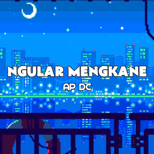 Ngular Mengkane