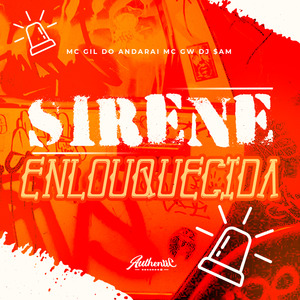 Sirene Enlouquecida