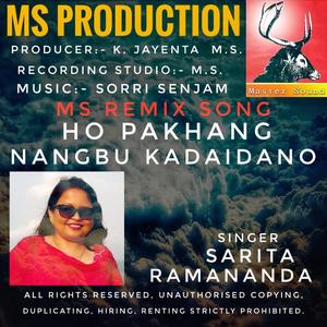 Ho pakhang nangbu kadaidano. Sarita and Ramananda song MS.