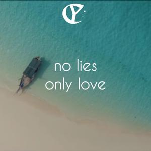 No Lies Only Love