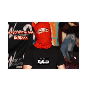 YOU JUST WANT ME DEAD