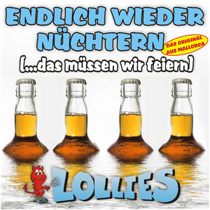 Endlich wieder nüchtern (...das müssen wir feiern) (Die lange, ausführliche DJ-Version)