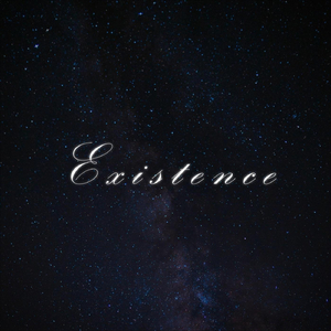 Existence