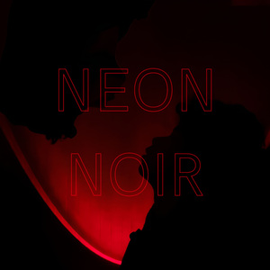 Neon Noir