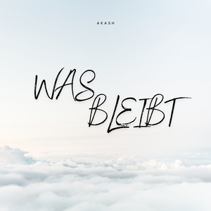 Was bleibt
