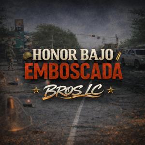 Honor Bajo Emboscada
