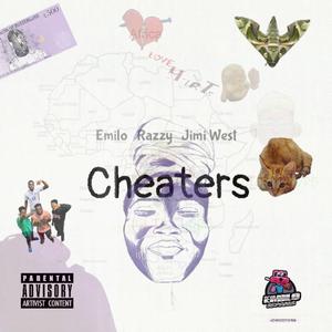 Cheaters (feat. Razzy & Jimi West)