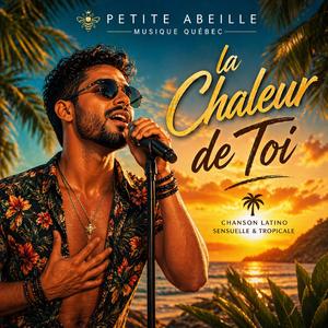La chaleur de toi