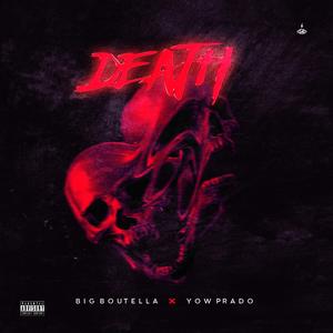 Death (feat. Big Boutella)