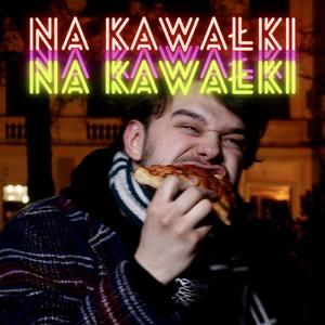 Na Kawałki