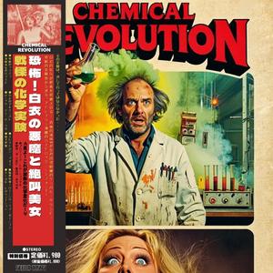 Chemical Revolution(恐怖！白衣の悪魔と絶叫美女 ～戦慄の化学実験～)