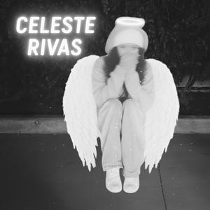 Celeste Rivas (feat. Delorians, Edot Babyy & Kouji)