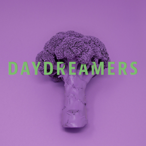 Daydreamers