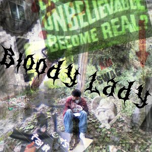Bloody Lady
