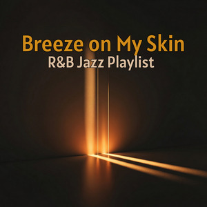 Breeze on My Skin