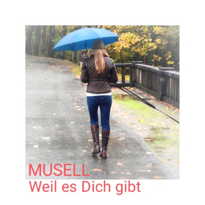 Weil es Dich gibt