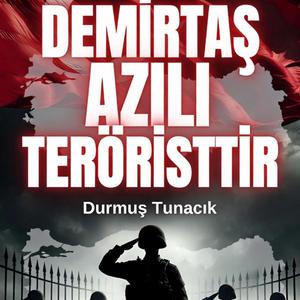 Demirtaş Azılı Teröristtir