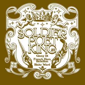 Soldier, Poet, King