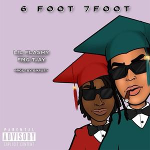 6 foot 7 foot (feat. Fmg Tjay)