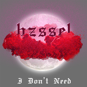 I Don't Need