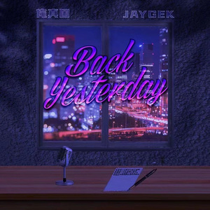 BackYesterday（Prod by KAW的集装箱）
