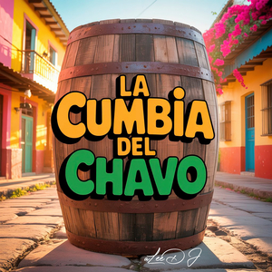 La Cumbia del Chavo