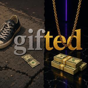 Gifted