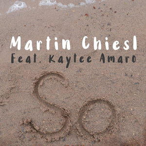 So (feat. Kaytee Amaro)