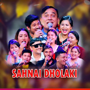 SAHNAI DHOLAKI