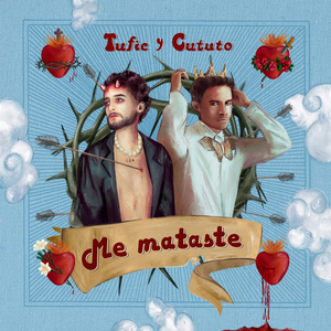 Me Mataste