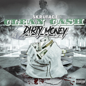 Clean Cash Dirty Money