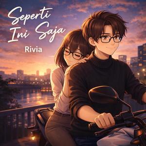 Seperti Ini Saja