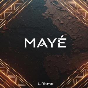 MAYÉ